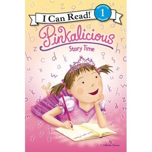 Pinkalicious: Story Time -- Victoria Kann